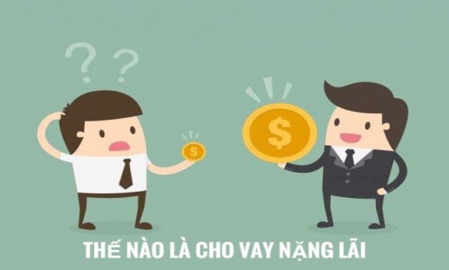 Thế nào là cho vay nặng lãi, hình phạt đối với tội cho vay nặng lãi?