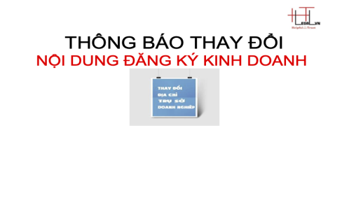 THỜI HẠN ĐĂNG KÝ THAY ĐỔI NỘI DUNG ĐĂNG KÝ DOANH NGHIỆP