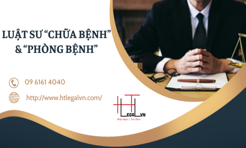 LUẬT SƯ "CHỮA BỆNH" & "PHÒNG BỆNH" - NHỮNG TRĂN TRỞ VỚI NGHỀ LUẬT SƯ (CÔNG TY LUẬT UY TÍN TẠI QUẬN BÌNH THẠNH, TÂN BÌNH TP. HỒ CHÍ MINH)