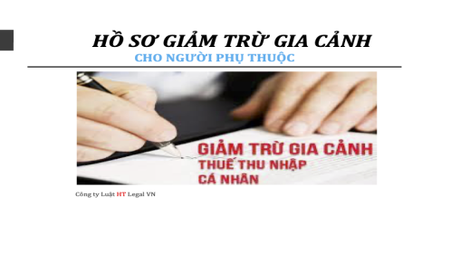 (HT) Đăng ký hồ sơ giảm trừ gia cảnh cho người phụ thuộc ?