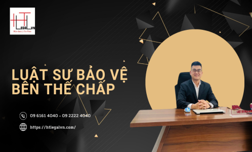 BÊN THỨ BA CẦN QUAN TÂM KHI THẾ CHẤP TÀI SẢN CỦA MÌNH CHO NGƯỜI KHÁC VAY TIỀN? (CÔNG TY LUẬT UY TÍN TẠI TP HỒ CHÍ MINH, VIỆT NAM)